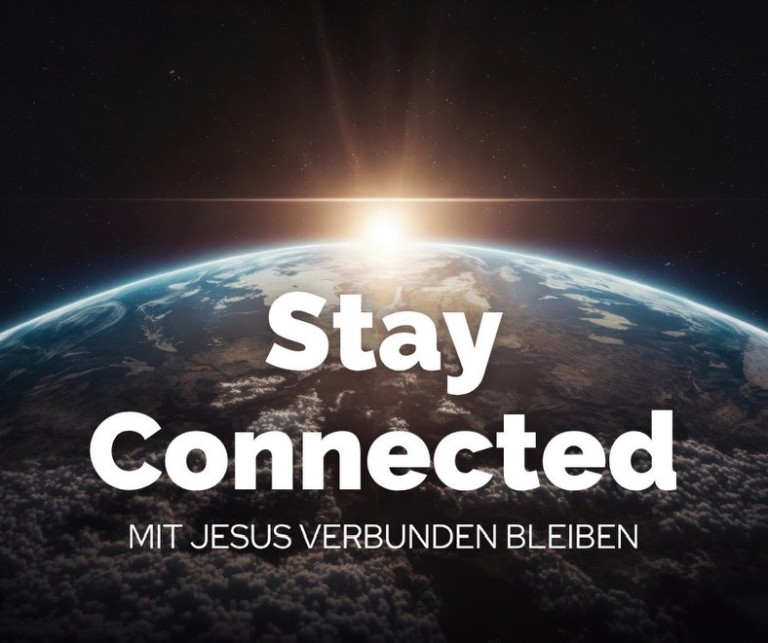"Stay Connected - Mit Jesus verbunden bleiben" - der etwas andere Gottesdienst, 11.01.2026, 17 Uhr, Gemeindehaus Schlitz