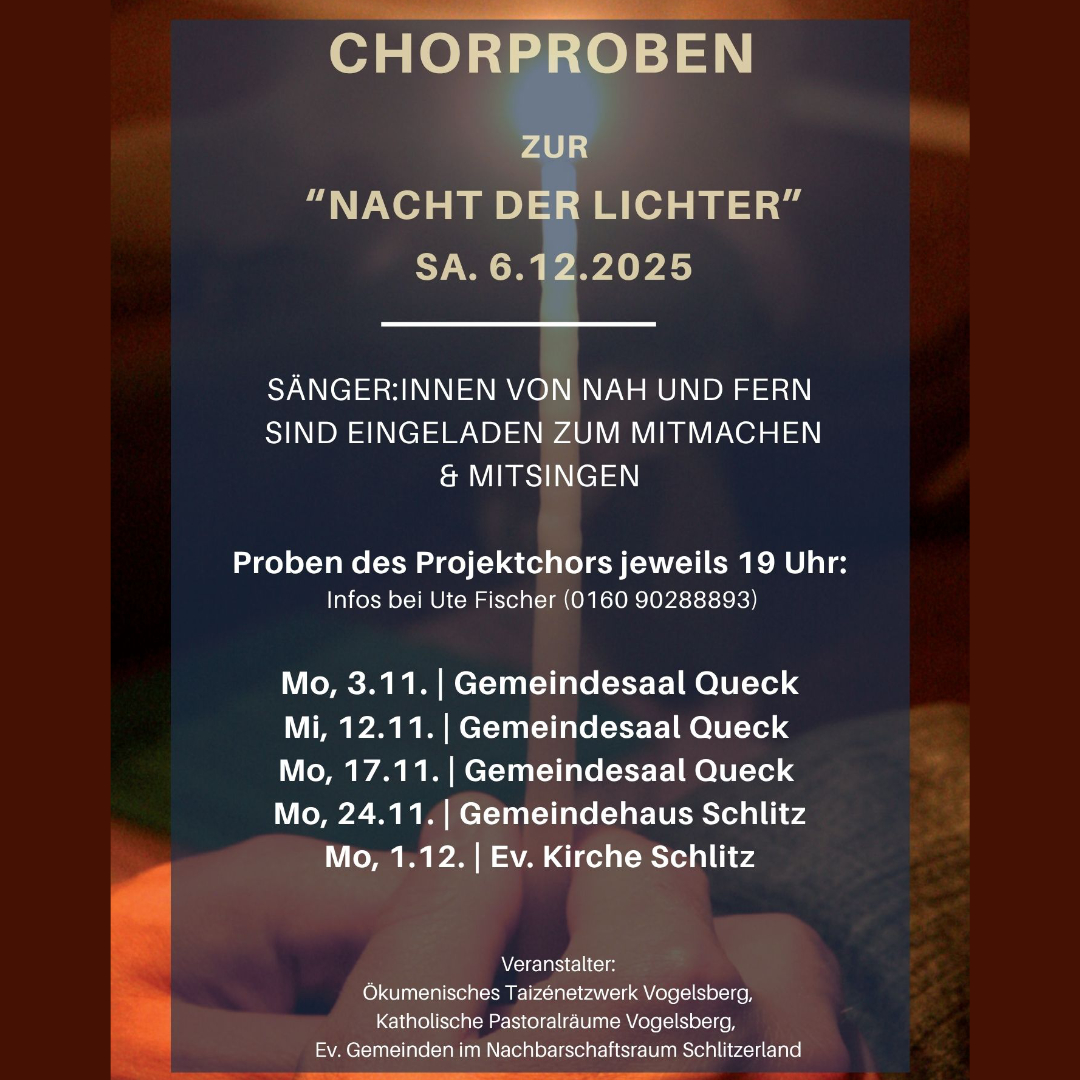 Chorproben zu "Nacht der Lichter" beginnen, 03.11.2025, Gemeindesaal Queck