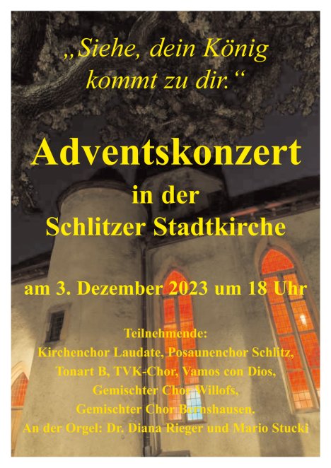 Adventskonzert 3. Dezember 2023, 18 Uhr, Ev. Stadtkirche Schlitz