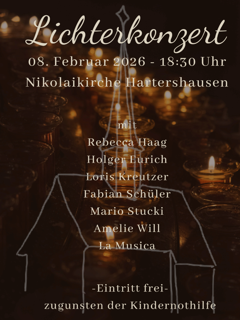 Lichterkonzert, 08.02.2026, 18.30 Uhr, Ev. Nikolaikirche Hartershausen